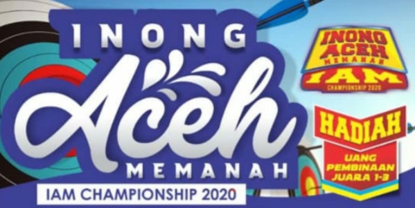 INONG ACEH MEMANAH CHAMPIONSHIP 2020